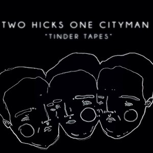 Two Hicks One Cityman 
